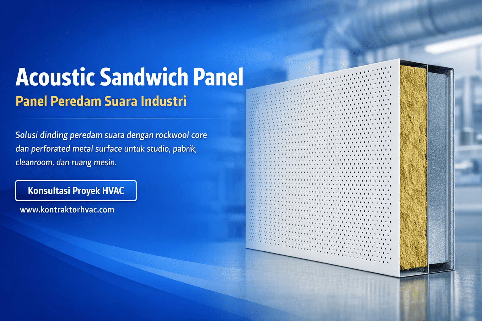 Panel Peredam Acoustic Sandwich Panel: Solusi Panel Peredam Suara Modern untuk ...