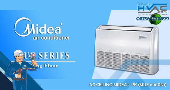 AC AIR CONDITIONER CEILING MIDEA 7 PK (MUE 60CRN1)