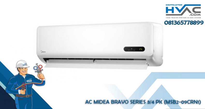 AC Air Conditioner Split MIDEA Bravo Series 3/4 PK (MSB2-09CRN1)