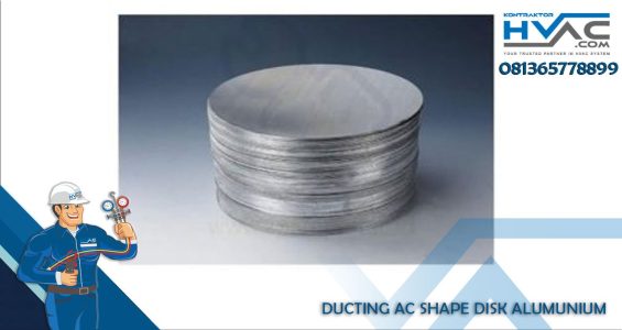 DUCTING AC Shape Disk Alumunium