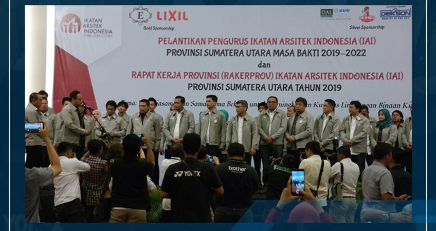 Pelantikan Pengurus Ikatan Arsitek Sumatera Utara
