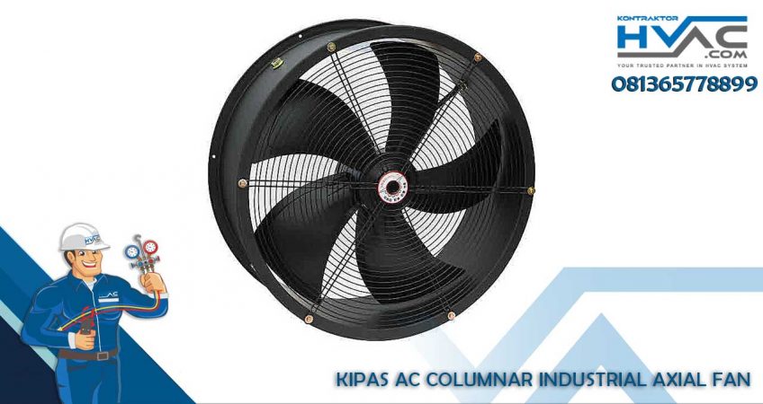 KIPAS AC Columnar Industrial axial Fan