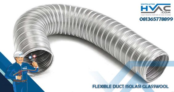 T-FLEXIBLE-DUCT-ISOLASI-GLASSWOOL