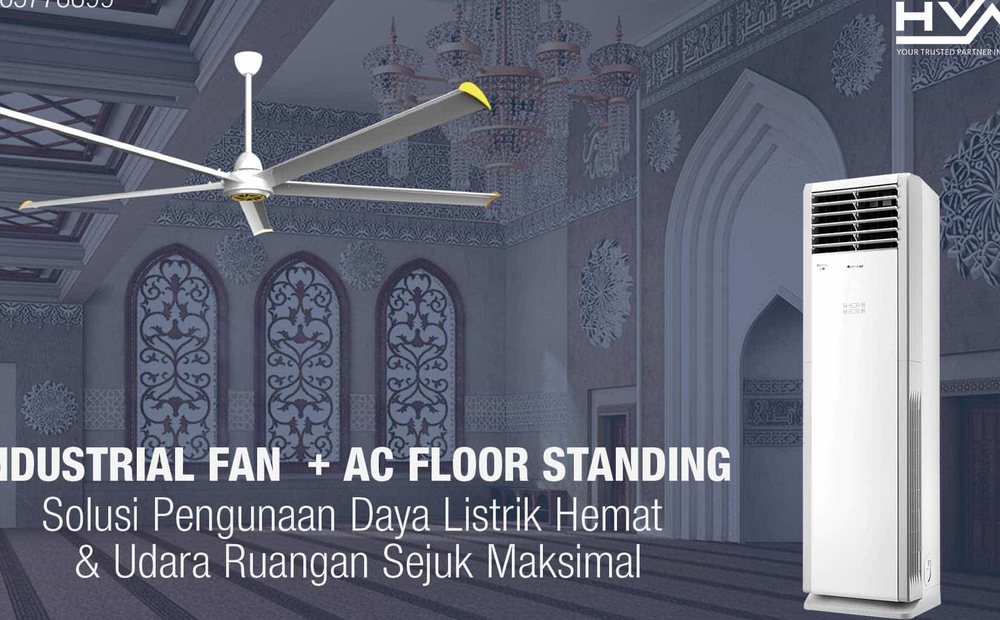 Kipas berdiameter besar dipasangkan dengan unit AC floor standing di dalam masjid